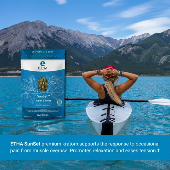 SunSet™ Kratom - Relief & Relaxation - ETHA Natural Botanicals