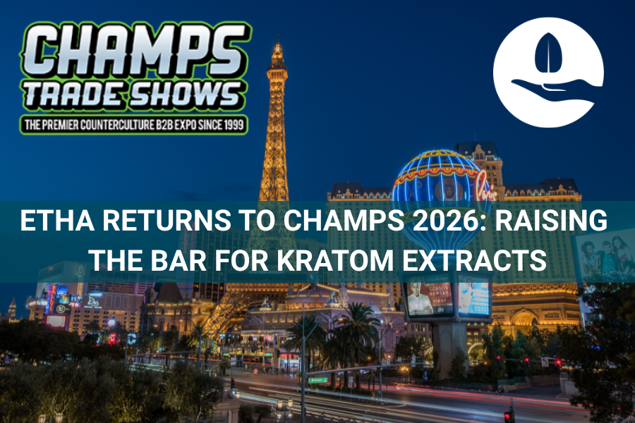 ETHA Returns to CHAMPS 2026: Raising the Bar for Kratom Extracts