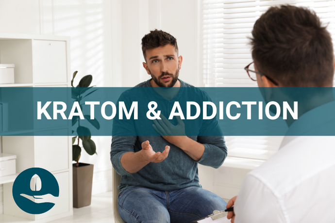 Best Kratom and Addiction: Is Kratom Addictive?