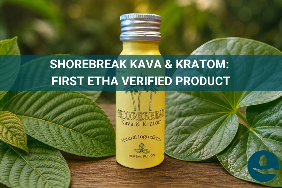 Shorebreak Kava & Kratom: First ETHA Verified Product