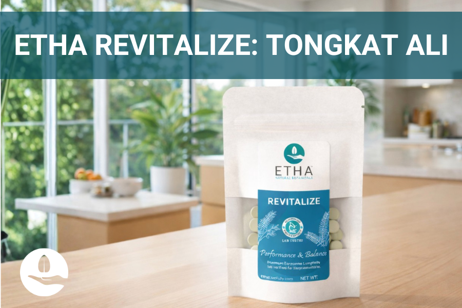 ETHA Revitalize™: Tongkat Ali